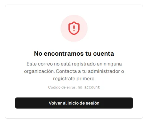 Página de error «No encontramos tu cuenta» con el código de error no_account y el botón Volver al inicio de sesión